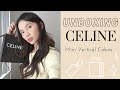 Unboxing celine mini cabas tote bag  sangles guide des tailles et rangement  2022