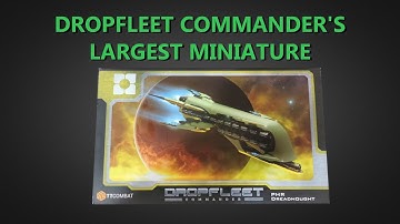 Dropfleet Commander PHR Dreadnaught Unboxing
