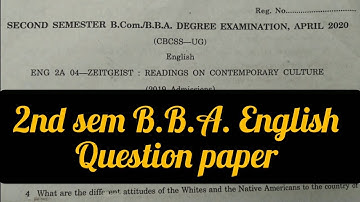 ZEITGEIST : READINGS ON CONTEMPORARY CULTURE / B.B.A English 2nd Sem Question Paper 2020 / Calicut