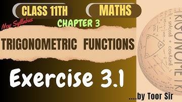 11th / Love Trigonometry / Exercise 3.1 Fully Solved/ Class 11 Maths/ Part 2/CBSE/PSEB/NCERT