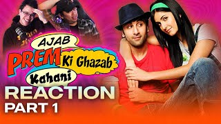 Ajab Prem Ki Ghazab Kahani Reaction (Part 1)  We Should Have Listened