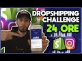 24 Ore Dropshipping Challenge (Rivelo Tutto!)