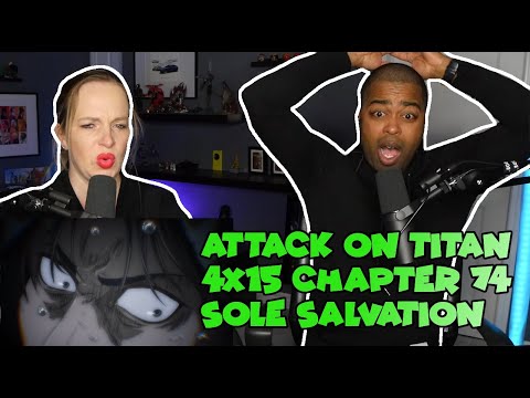 Attack on Titan 4x15 Chapter 74 - Sole Salvation (Jane and JV Reaction 🔥)