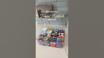 Mini Travel Essentials Restock ✈️✨  #restockasmr #restocking #asmrrestock #miniproducts