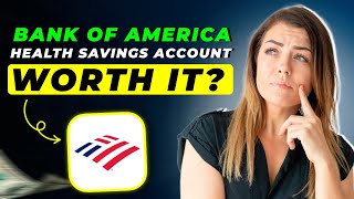 Bank of America HSA Review 2025 | Pros and Cons – Honest & Unbiased