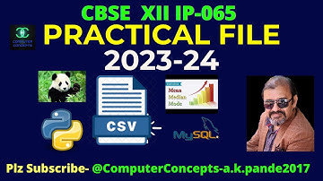 MAKING PRACTICAL FILE  2023-24| प्रैक्टिकल फाइल कैसे तैयार करें | CLASS 12 PRACTICAL FILE CBSE BOARD