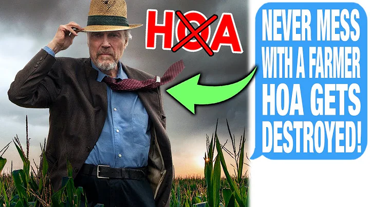 HOA SUED A Farmer To Bankrupt Him, He Gets Revenge...