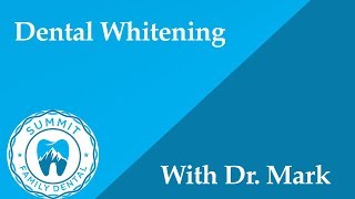 Summit Family Dental Whitening
