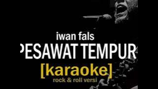 pesawat tempur - Iwan fals (karaoke) rock n roll versi #karaokelirik #oi