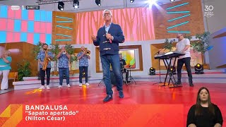 Bandalusa - Sapato Apertado