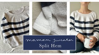 Maman Sweater - Split Hem | Knitting Tutorial | Wild Knits Glasgow