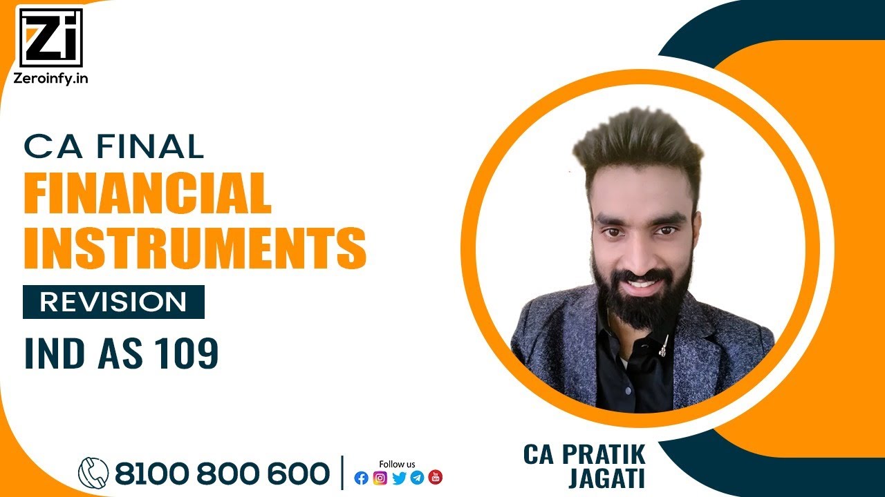 Financial Instruments | Revision | CA Final | Ind As 109 | CA Pratik ...