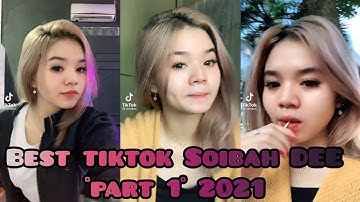 Best Complications Tiktok Soibah DEE 2021 | TIKTOKER INDONESIA YANG SEDANG VIRAL | PART 1 |