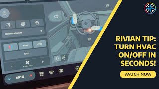 Cool Rivian Tip! Instantly Turn HVAC On/Off in Seconds!