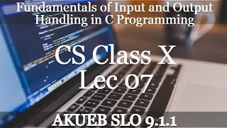 Use of printf, putchar & puts in C | SLO 9.1.1 | Lec 07 | Class X CS