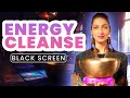 NEGATIVE ENERGY DETOX Tibetan Singing Bowls SLEEP Sound Bath