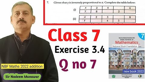 Class 7 Exercise 3.4 Q no 7 NBF Maths Ex 3.4 Inverse Proportion تناسب معکوس Sir Nadeem Munawar