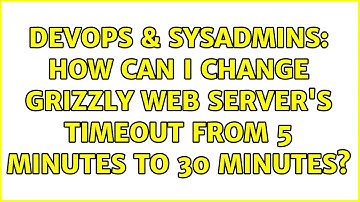 DevOps & SysAdmins: How can I change Grizzly web server