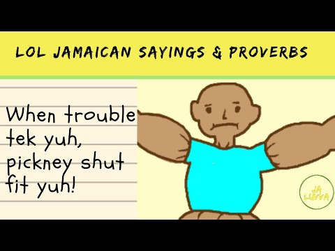 Laugh Out Loud Jamaican Sayings And Proverbs Series : #1