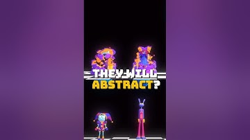 The Digital Circus Revealed The NEXT ABSTRACTION? #tadc #digitalcircus #pomni #jax #ccart