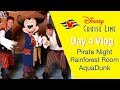 Disney Cruise Day 4 Vlog – Pirate Night, Rainforest Room, AquaDunk – Disney Magic 2018