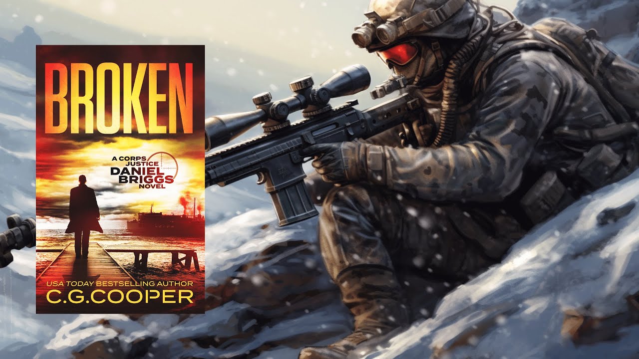 BROKEN - A Vigilante Sniper Thriller #marinesniper