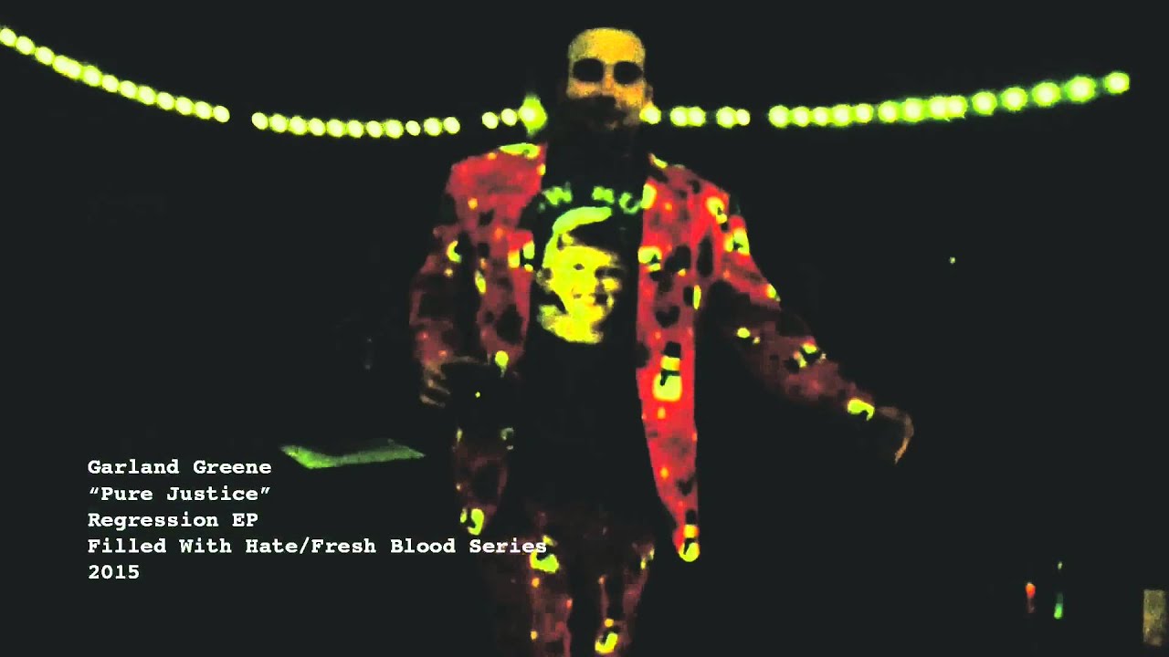 Garland Greene Pure Justice (Official Music Video) YouTube