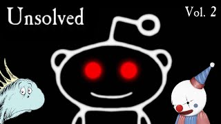 Nobody Can Solve These Reddit Mysteries [Vol. 2]