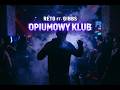 Reto ft.Gibbs - Opiumowy klub (prod. Music Evolution Cover) 🖤🌑🕯️