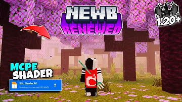 Newb x Renewed Shaders mcpe 1.20.62+ | Render dragon shaders 1.20