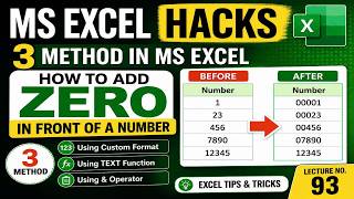 3 Easy Ways to Add Leading Zeros in Excel | Excel Hacks & Tips | MS Excel Tutorial | Lecture 93