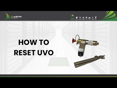 How To Reset UVO - video from Fire Protection Technologies