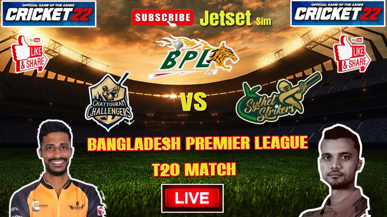 Chattogram Challengers vs Sylhet Strikers BPL 2023 T20 Match-Cricket 22 Live