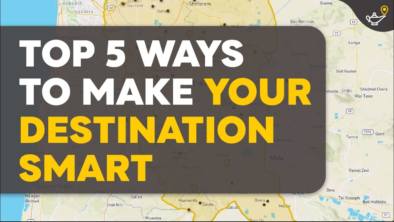 Top 5 Ways to Make your Destination SMART - YouTube