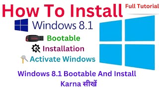 How To Install Windows 8.1 From Usb || Windows 8.1 Kaise Install Kare