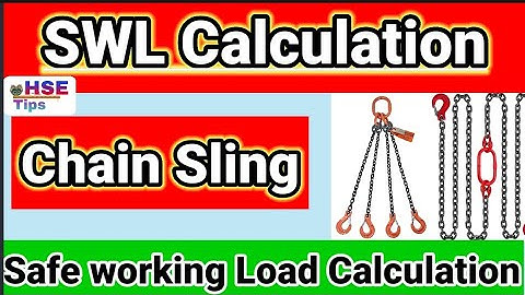 How to calculate Safe working load of Chain sling | SWL Chain sling | SWL Calculation formula