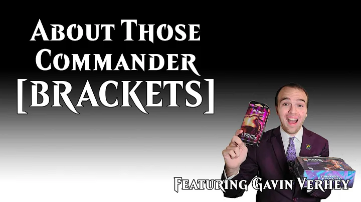 About those Commander Brackets…