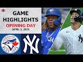 Toronto Blue Jays vs. New York Yankees Highlights | April 1, 2021 (Opening Day)
