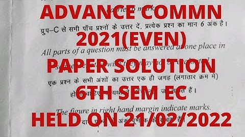 Advance Communication System 2021(EVEN) Paper Solution Held on 21/02/2022