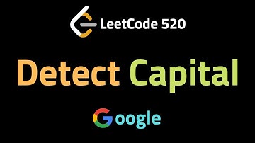 Detect Capital - LeetCode 520 - Coding Interview Questions