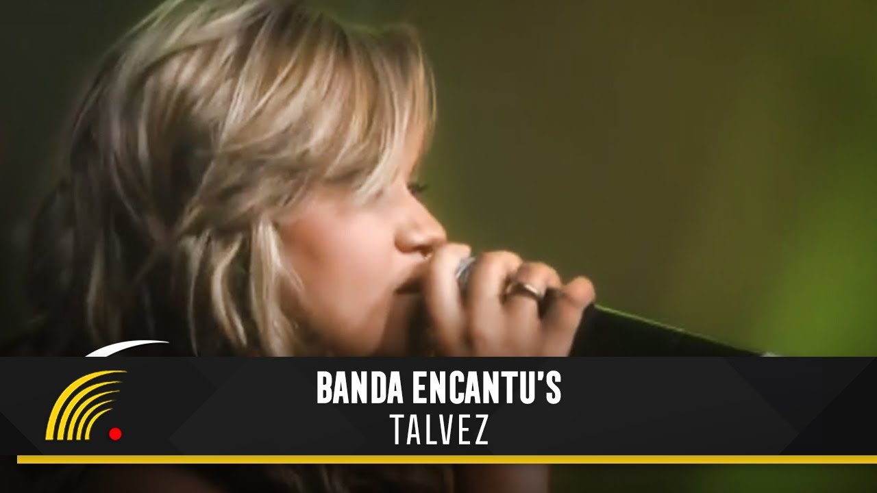 talvez banda encantus