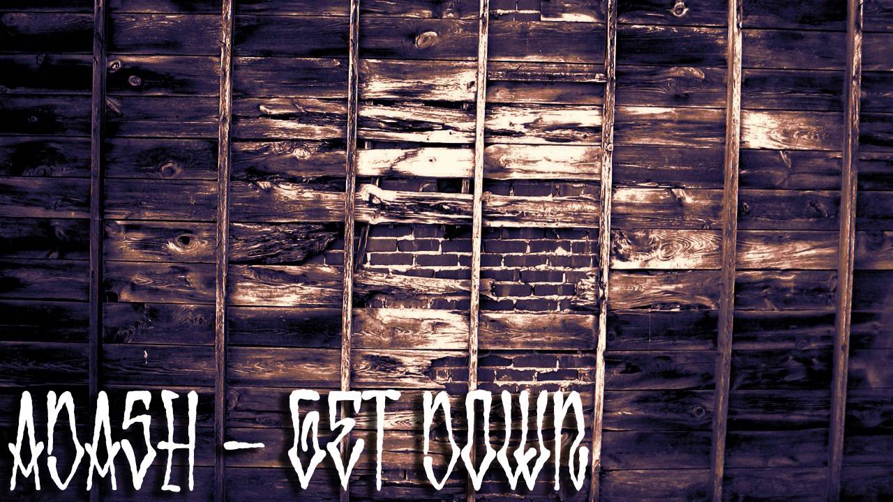 Watch Adash - Get Down on YouTube Watch Adash - Get Down on YouTube
