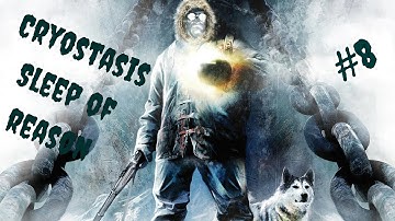 Cryostasis 8 - There are too many monsters.... Part 8