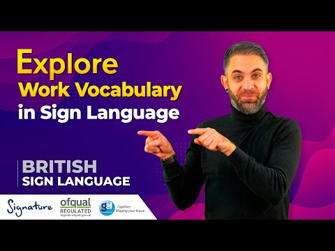 Learn Sign Language for Work Vocabulary