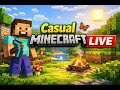 Casual Minecraft LIVE | Building, Exploring &amp; Chilling 🌿