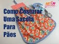 Como Costurar Uma Sacola Para Pães- How to Sew A Bread Bag - E14(ENG/Espanol SUB)