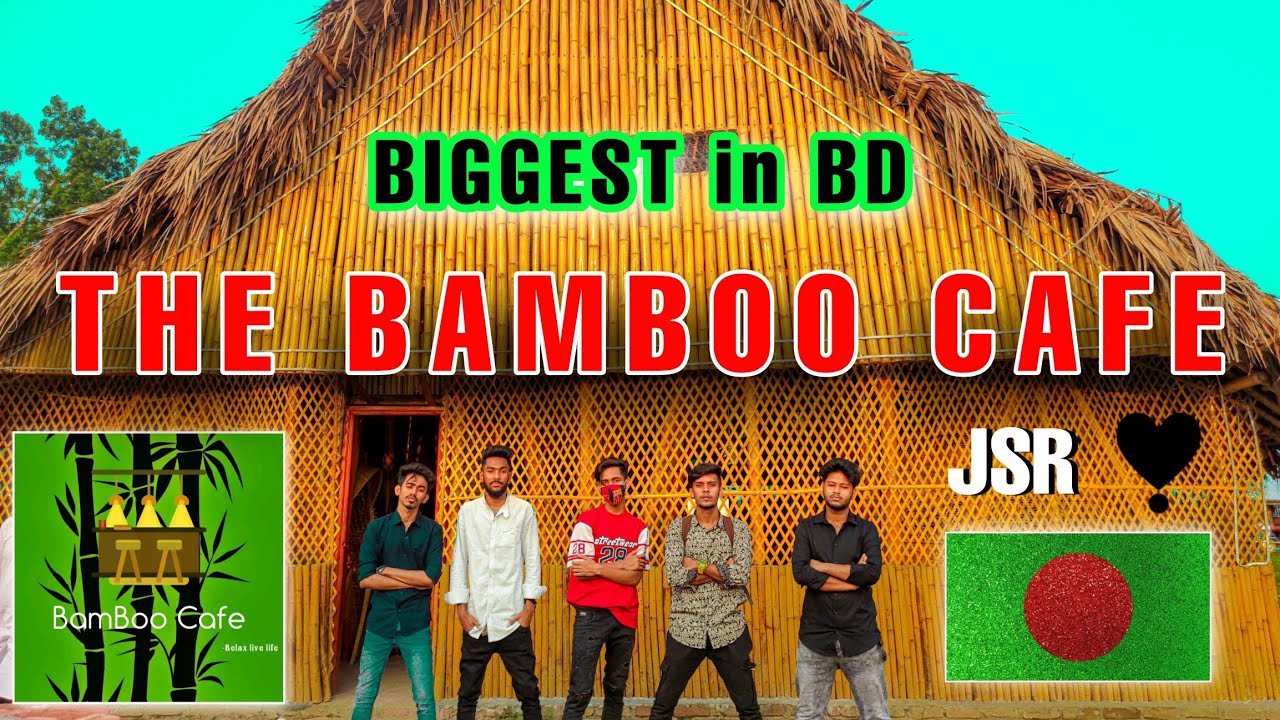 Bamboo Cafe And Restaurant Jessore Bamboo Cafe Design 😍 & Ideas 💡