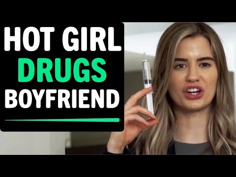 Hot Girl DRUGS Boyfriend, What Happens Next Is Shocking