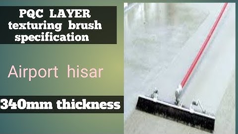 PQC TEXTURING BRUSH SPECIFICATION