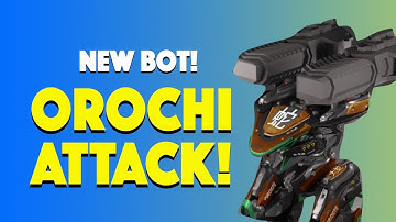 War Robots — New Bot — Orochi! Crazy Dash + Stealth!